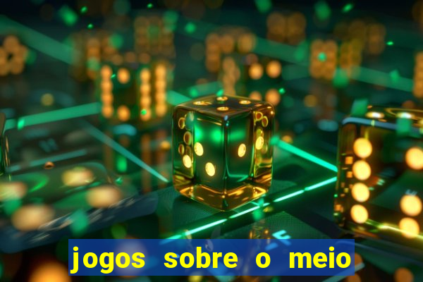 jogos sobre o meio ambiente para imprimir